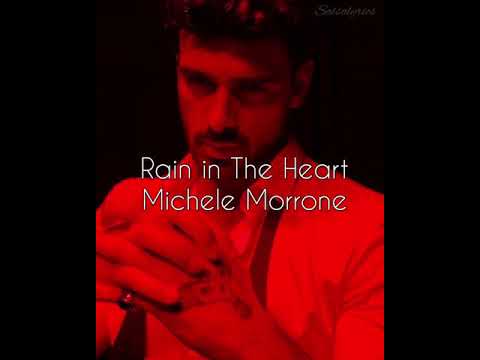 Michele Morrone - Rain In The Heart