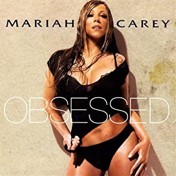 Mariah Carey - Obsessed