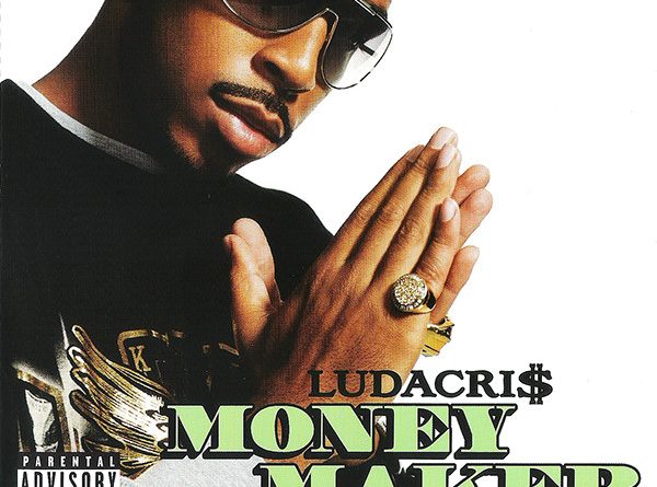 Ludacris - Money Maker ft. Pharrell