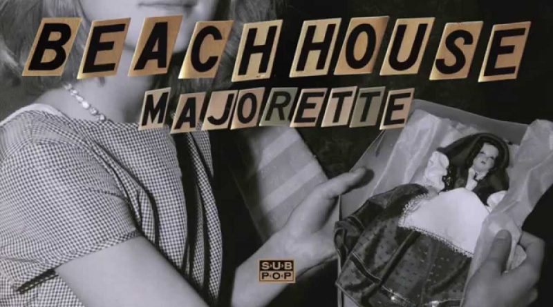 Beach House - Majorette