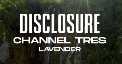 Disclosure, Channel Tres - Lavender