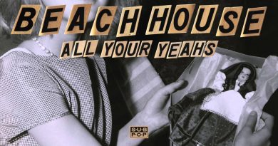 Beach House - All Your Yeahs