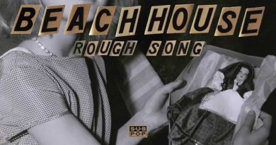 Beach House - Rough Song