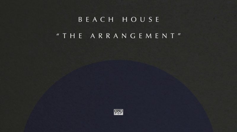 Beach House - The Arrangement