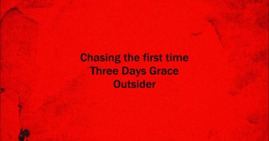 Three Days Grace - Chasing The First Time