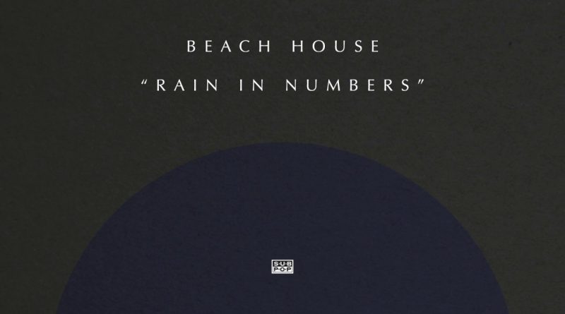 Beach House - Rain in Numbers