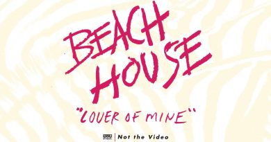 Beach House - Lover Of Mine
