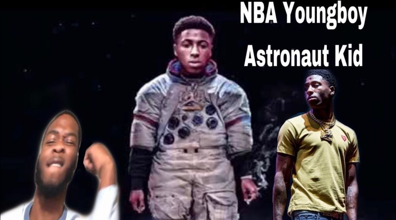 YoungBoy Never Broke Again - Astronaut Kid