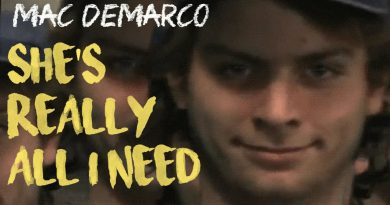 Mac DeMarco - She's Really All I Need