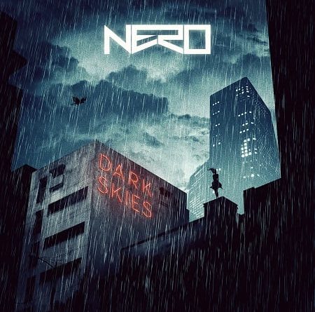 Nero - Dark Skies