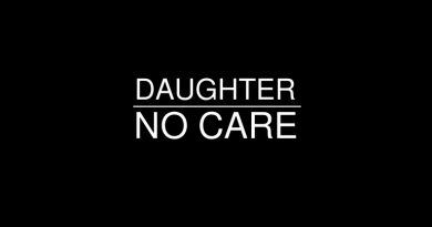 Daughter - No Care