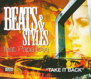 Beats & Styles feat. Papa Dee - Take It Back
