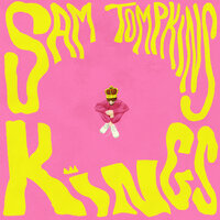 Sam Tompkins - Kings