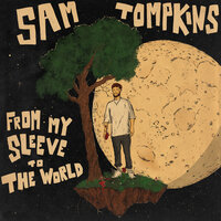 Sam Tompkins - Wife you