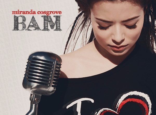 Miranda Cosgrove - BAM