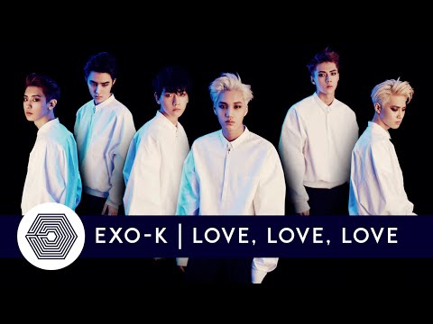 EXO-K - Love Love Love