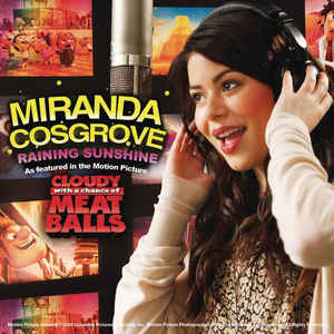 Miranda Cosgrove - Raining Sunshine