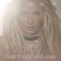 Britney Spears - Glory Deluxe Version