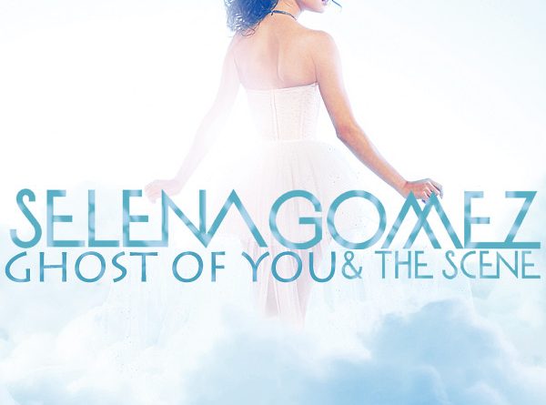 Selena Gomez, The Scene - Ghost Of You