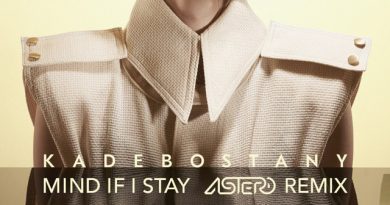 Kadebostany - Mind If I Stay