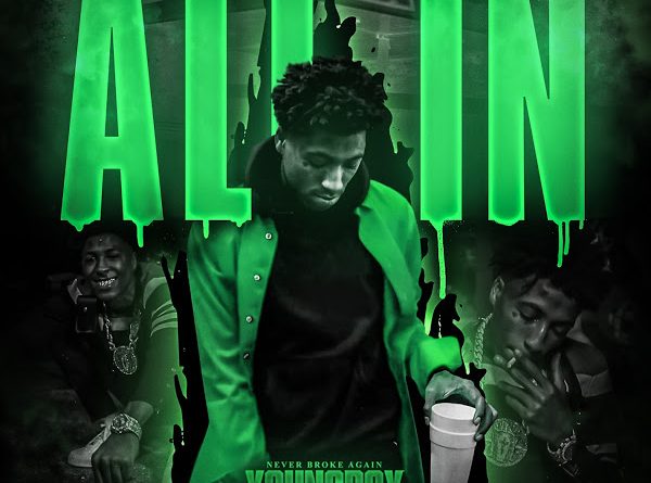 YoungBoy Never Broke Again - All In