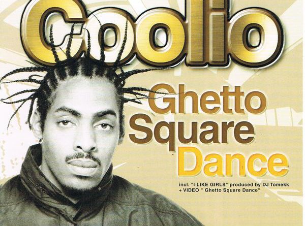 Coolio - Ghetto Square Dance