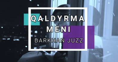 Darkhan Juzz - Qaldyrma Menі