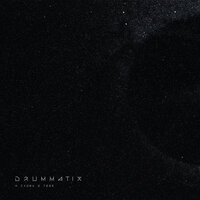 Drummatix - К слову о тебе