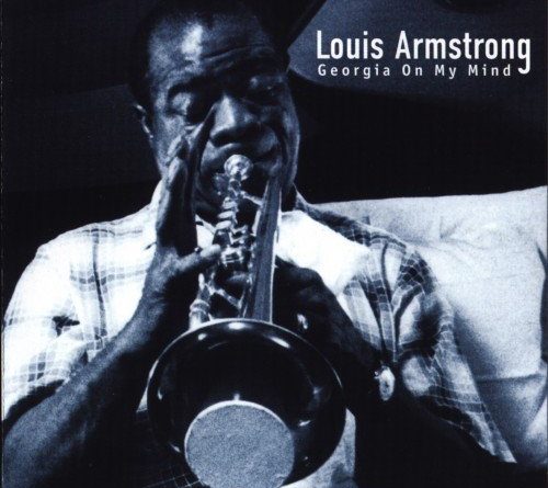 Louis Armstrong - Georgia On My Mind