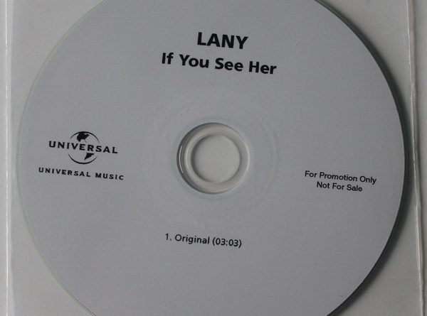 LANY – If You See Her