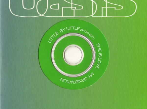 Oasis - Little By Little