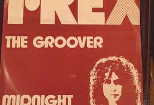 T. Rex - The Groover