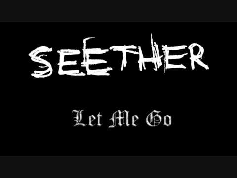 Seether - Let It Go