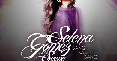 Selena Gomez, The Scene - Bang Bang Bang