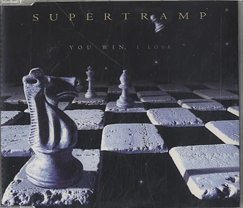 Supertramp - You Win, I Lose