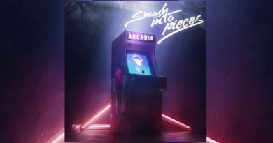 Smash Into Pieces - Arcadia