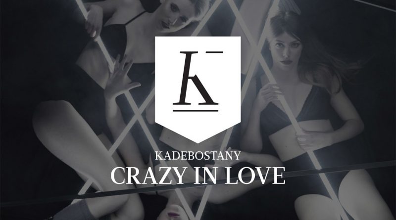 Kadebostany - Crazy in Love