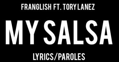 Franglish, Tory Lanez - My Salsa