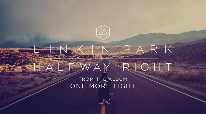 Linkin Park — Halfway Right