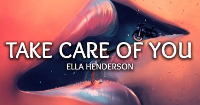 Ella Henderson - Take Care of You