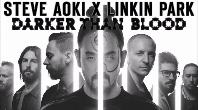 Linkin Park - Darker Than Blood