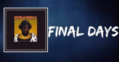 Michael Kiwanuka - Final Days