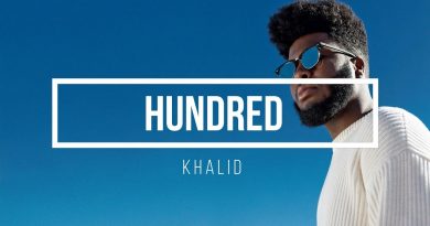 Khalid - Hundred