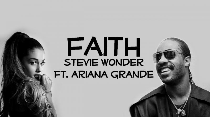 Stevie Wonder, Ariana Grande - Faith
