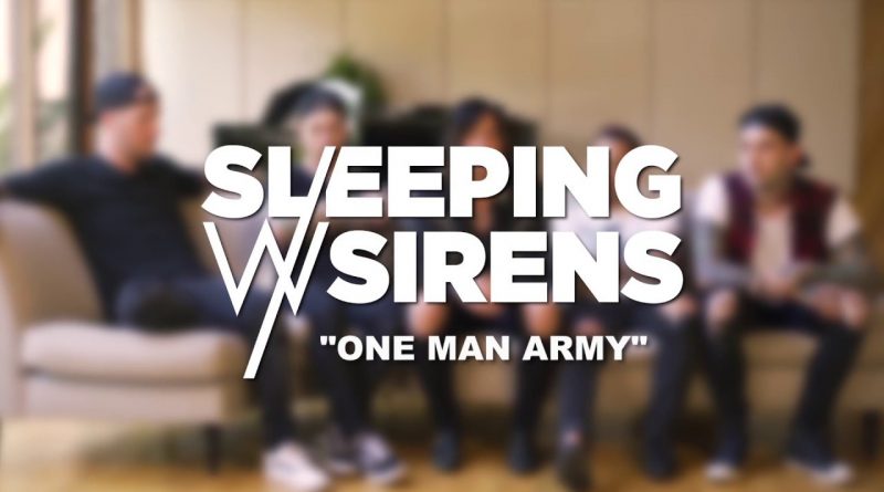 Sleeping With Sirens - One Man Army