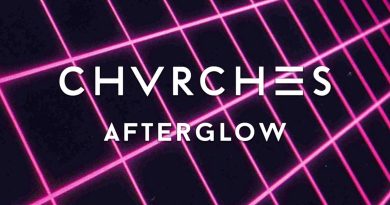 CHVRCHES – Afterglow