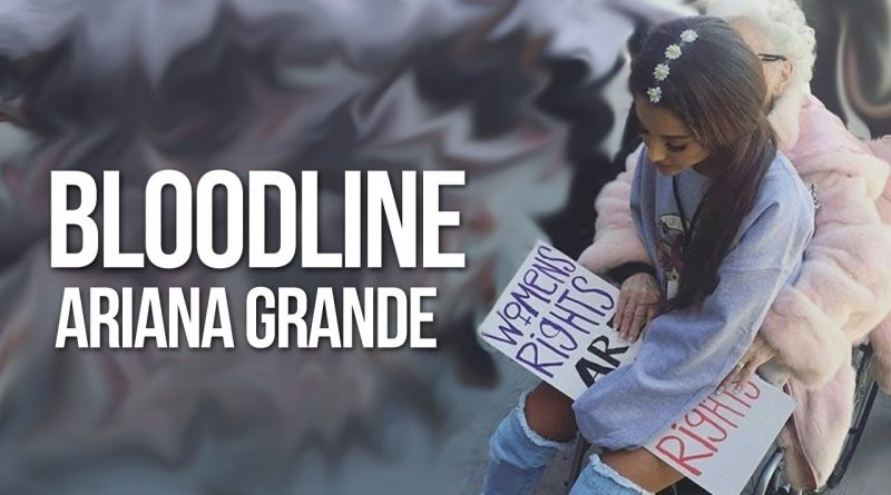 Ariana Grande - bloodline