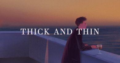 LANY – Thick And Thin