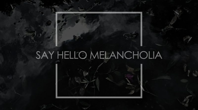 IAMX - Say Hello Melancholia