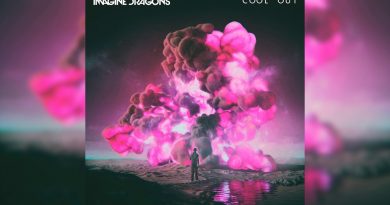 Imagine Dragons - Cool Out